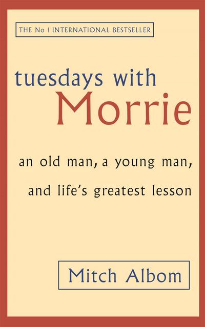 Tuesdays with Morrie