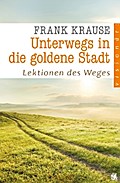 Unterwegs in die goldene Stadt