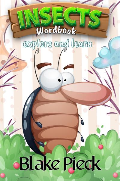 Insects Wordbook (Wordbuddies, #1)