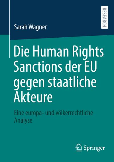 Die Human Rights Sanctions der EU gegen staatliche Akteure
