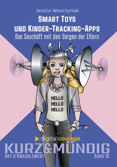 Smart Toys - und Kinder-Tracking-Apps