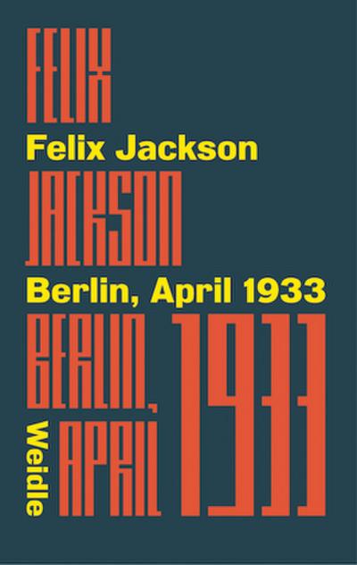 Jackson,Berlin, April 1933