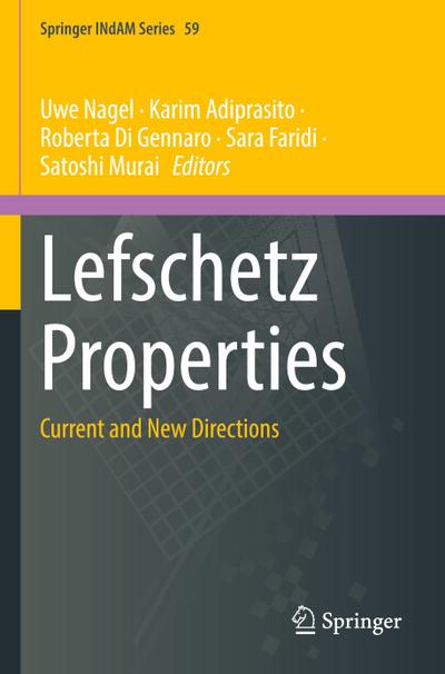 Lefschetz Properties