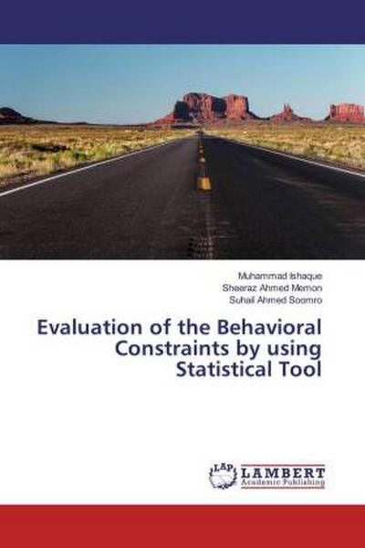 Evaluation of the Behavioral Constraints by using Statistical Tool