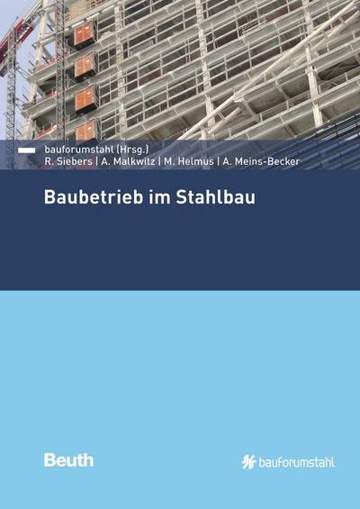 Baubetrieb im Stahlbau