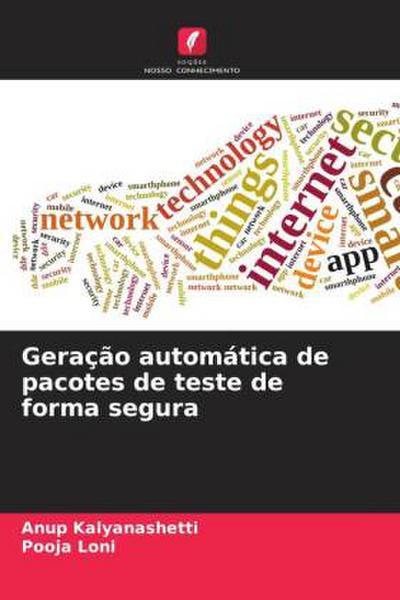 Geração automática de pacotes de teste de forma segura