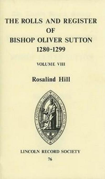 Rolls and Register of Bishop Oliver Sutton 1280-1299 [Viii]