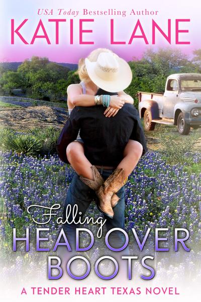 Falling Head Over Boots (Tender Heart Texas, #2)