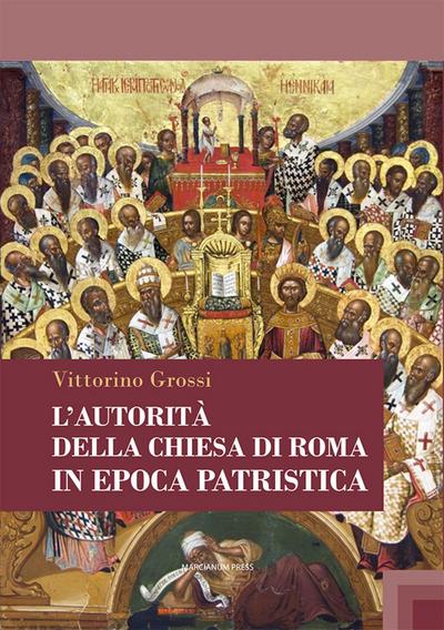 L’ autorità della Chiesa di Roma in epoca patristica