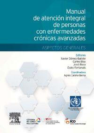 Manual de atención integral de personas con enfermedades crónicas avanzadas : aspectos generales