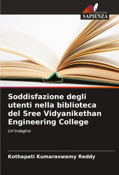 Soddisfazione degli utenti nella biblioteca del Sree Vidyanikethan Engineering College