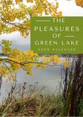 Pleasures of Green Lake