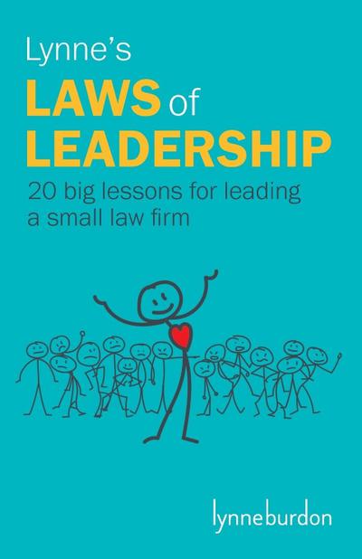 Lynne’s Laws of Leadership
