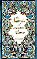 The Animals at Lockwood Manor