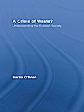 A Crisis of Waste?