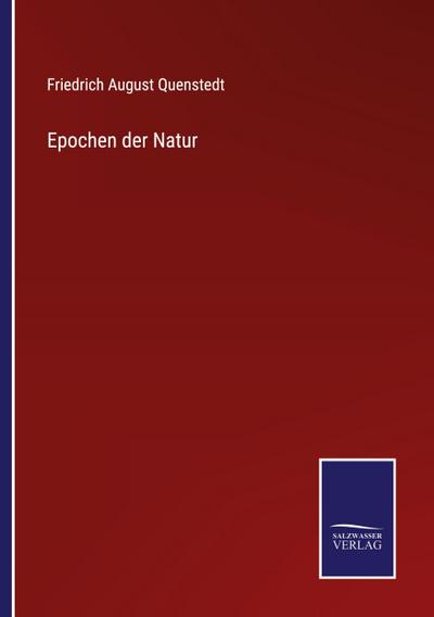 Epochen der Natur