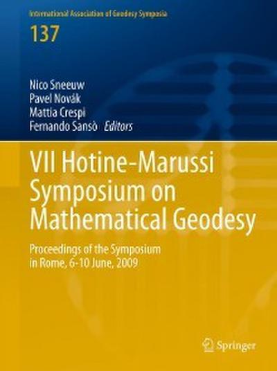 VII Hotine-Marussi Symposium on Mathematical Geodesy