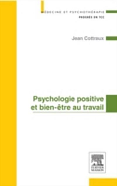Psychologie positive et bien-etre au travail