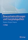Bewusstseinsstörungen und Enzephalopathien