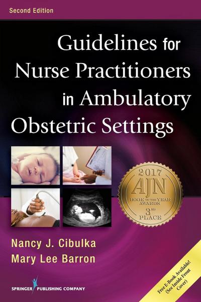 Cibulka, N: Guidelines for Nurse Practitioners in Ambulatory