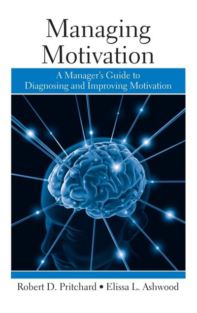Managing Motivation