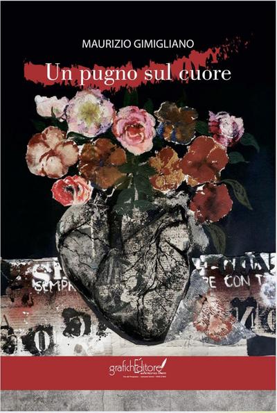 ’Un pugno sul cuore’