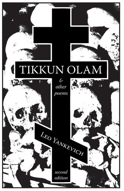 Tikkun Olam and Other Poems
