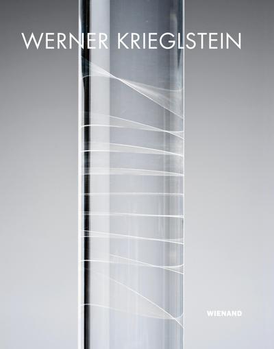 Werner Krieglstein. Konkrete Skulptur und Zeichnung