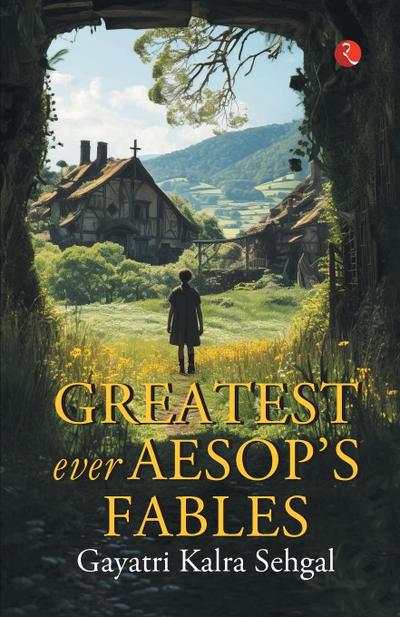 Greatest Ever Aesop’s Fables