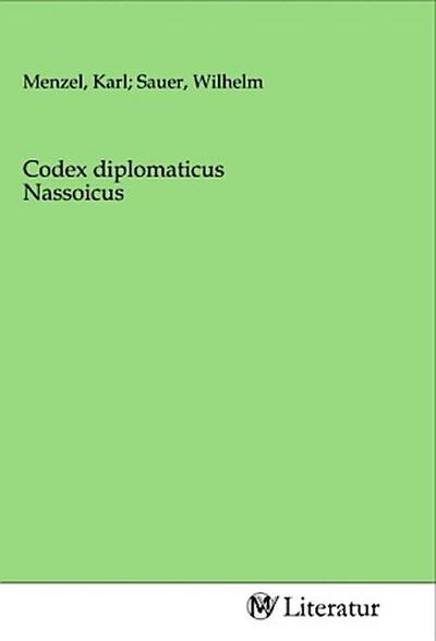 Codex diplomaticus Nassoicus