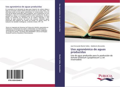 Uso agronómico de aguas producidas