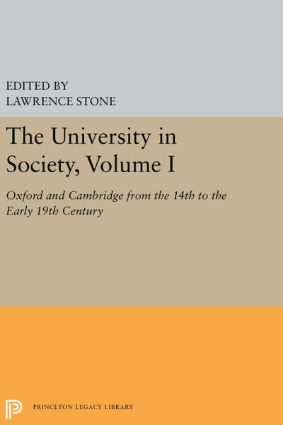 The University in Society, Volume I