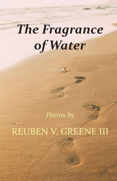 Greene, R: Fragrance of Water
