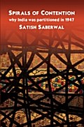 Spirals of Contention - Satish Saberwal