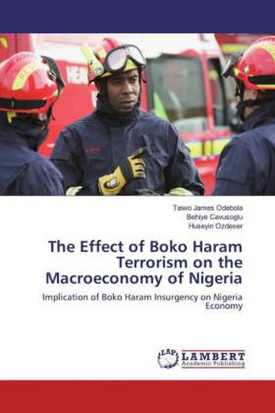The Effect of Boko Haram Terrorism on the Macroeconomy of Nigeria