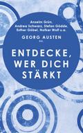 Entdecke, wer dich stärkt