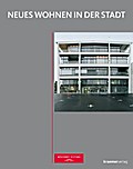 Neues Wohnen in der Stadt