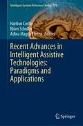 Recent Advances in Intelligent Assistive Technolog