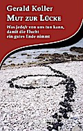 Mut zur Lücke: Was jede/r von uns tun kann, damit die Flucht ein gutes Ende nimmt