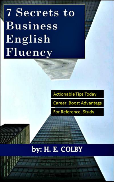 7 Secrets to Business English Fluency