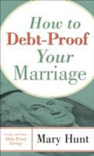 How to Debt-Proof Your Marriage