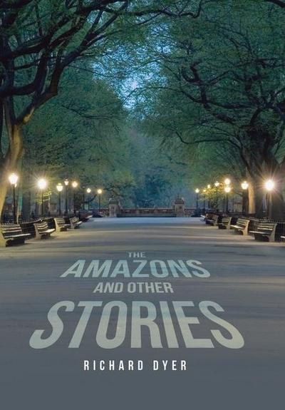 The Amazons and Other Stories