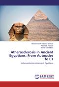 Atherosclerosis in Ancient Egyptians: From Autopsies to CT