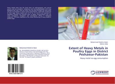 Extent of Heavy Metals in Poultry Eggs in District Peshawar-Pakistan