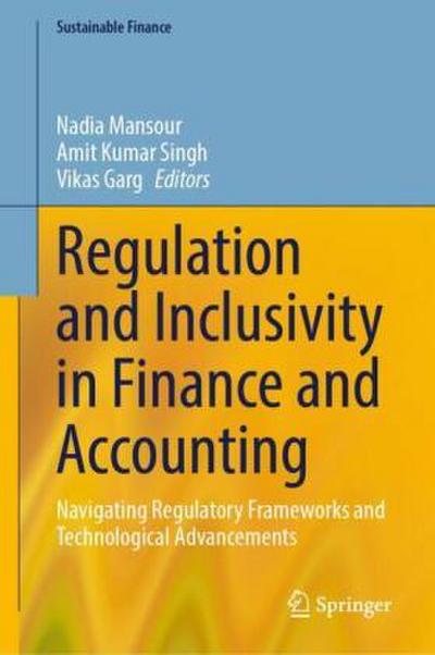 Regulation and Inclusivity in Finance and Accounting