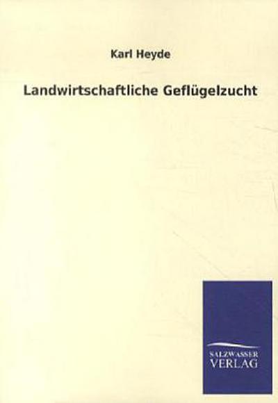 Landwirtschaftliche Geflügelzucht