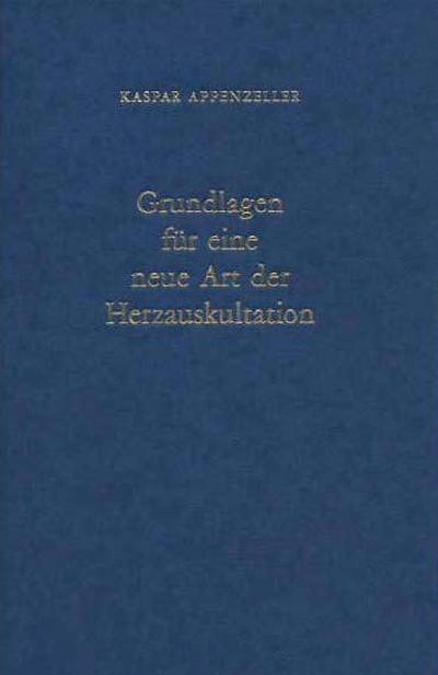 Grundlagen für eine neue Art der Herzauskultation