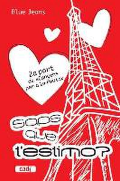 Saps que t’estimo?