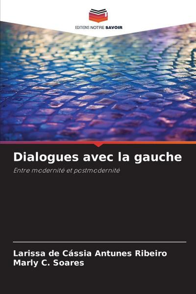 Dialogues avec la gauche