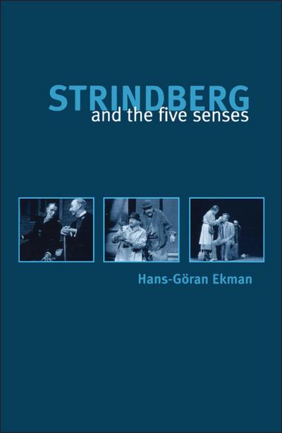 Strindberg and the Five Senses